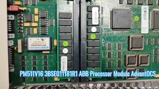 PM511V16 3BSE011181R1 ABB Central Processing Unit Prozessormodul Advant OCS System